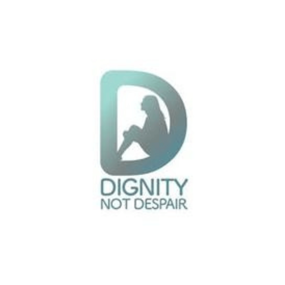 DIGNITY NOT DESPAIR